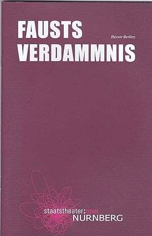 Bild des Verkufers fr Programmheft: Fausts Verdammnis - Hector Berlioz zum Verkauf von Versandantiquariat Karin Dykes