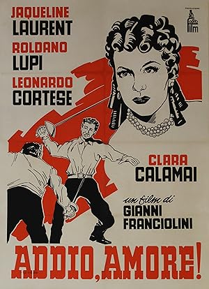 "DERNIER AMOUR (ADDIO AMORE)" Réalisé par Gianni FRANCIOLINI en 1943 avec Jaqueline LAURENT, Rold...