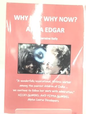 Seller image for Why Me? Why Now? Anita Edgar. for sale by World of Rare Books