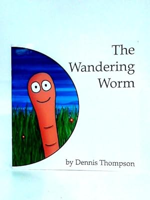 Bild des Verkufers fr The Wandering Worm zum Verkauf von World of Rare Books