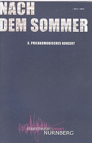 Bild des Verkufers fr Programmheft: Nach dem Sommer: 3. Philharmonisches Konzert zum Verkauf von Versandantiquariat Karin Dykes