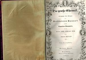 Bild des Verkufers fr Die grosse Chronik. Geschichte des Krieges des Verbndeten Europa's gegen Napoleon Bonaparte in Jahren 1813, 1814 und 1815. Dritter Theil. zum Verkauf von Antiquariat Kastanienhof