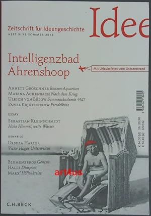 Intelligenzbad Ahrenshoop : Zeitschrift für Ideengeschichte Heft XII/2 ; Sommer 2018