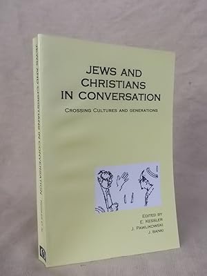 Seller image for JEWS AND CHRISTIANS IN CONVERSATION. for sale by Gage Postal Books