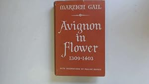 Imagen del vendedor de Avignon in flower,1309-1403 a la venta por Goldstone Rare Books