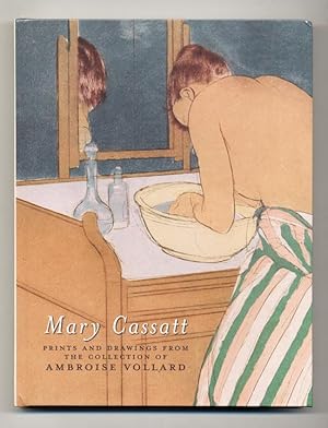 Image du vendeur pour Mary Cassatt : Prints and Drawings from the Collection of Ambroise Vollard. mis en vente par The Old Print Shop, Inc.