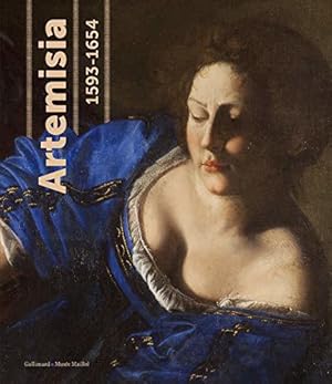 Seller image for Artemisia (1593-1654): Pouvoir, gloire et passions d'une femme peintre for sale by JLG_livres anciens et modernes