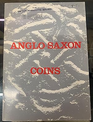 Imagen del vendedor de Anglo-Saxon Coins, An Exhibition a la venta por Ancient Art