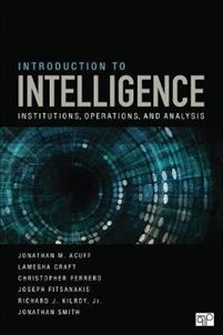 Image du vendeur pour Introduction to Intelligence. Institutions, Operations, and Analysis mis en vente par Ruslania