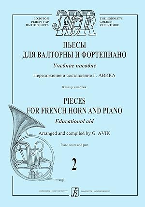 Pieces for French Horn and Piano. Vol. 2. Piano score and part