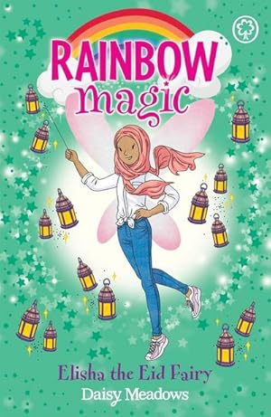 Seller image for Rainbow Magic: Elisha the Eid Fairy : The Festival Fairies Book 3 for sale by Smartbuy