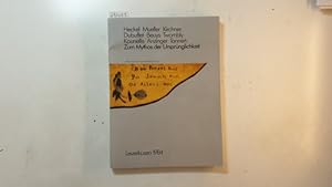 Immagine del venditore per Heckel, Mueller, Kirchner, Dubuffet, Beuys, Twombly, Kounellis, Anzinger, Tannert: zum Mythos der Ursprnglichkeit : e. Ausstellung, 6. Mai - 7. Juni 1984, Erholungshaus d. Bayer-AG Leverkusen venduto da Gebrauchtbcherlogistik  H.J. Lauterbach