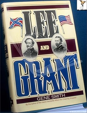 Bild des Verkufers fr Lee and Grant: A Dual Biography zum Verkauf von BookLovers of Bath