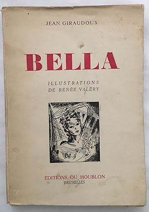 Bella (illustrations de Paul Valéry)