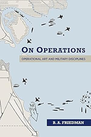 On Operations. Operational Art and Military Disciplines
