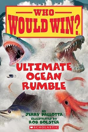 Bild des Verkufers fr Ultimate Ocean Rumble (Who Would Win?) zum Verkauf von Smartbuy