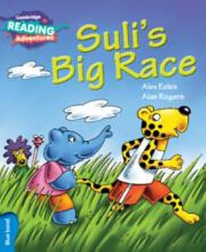 Bild des Verkufers fr Cambridge Reading Adventures Suli's Big Race Blue Band zum Verkauf von Smartbuy