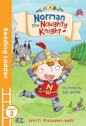 Bild des Verkufers fr Norman the Naughty Knight zum Verkauf von Smartbuy