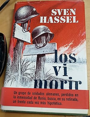 Imagen del vendedor de Los vi morir. Traduccin del francs J. Ferrer Aleu a la venta por Outlet Ex Libris