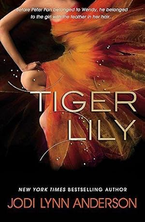 Seller image for Tiger Lily for sale by WeBuyBooks