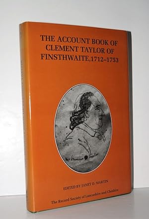 Seller image for Account Book of Clement Taylor, of Finsthwaite, 1712-1753 for sale by Nugget Box  (PBFA)