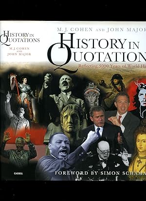 Seller image for History In Quotations; Reflecting 5000 Years of World History for sale by Little Stour Books PBFA Member