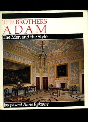 Seller image for The Brothers Adam; The Men of Style for sale by Little Stour Books PBFA Member