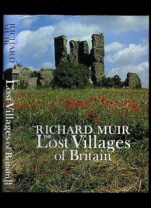 Imagen del vendedor de The Lost Villages of Britain a la venta por Little Stour Books PBFA Member