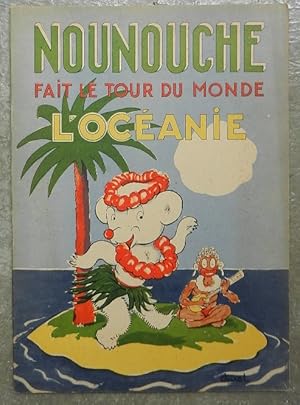 Nounouche fait le tour du monde. L'Océanie.