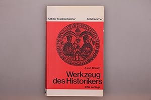 Bild des Verkufers fr WERKZEUG DES HISTORIKERS. Eine Einfhrung in die historischen Hilfswissenschaften zum Verkauf von INFINIBU KG