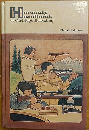 Image du vendeur pour Hornady Handbook of Cartridge Reloading- Rifle-Pistol (Third Edition) mis en vente par Faith In Print