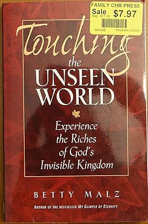 Seller image for Touching the Unseen World for sale by Faith In Print