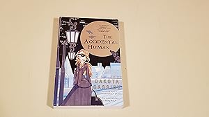 Seller image for The Accidental Human : (Uncorrected Proof/Arc) for sale by SkylarkerBooks