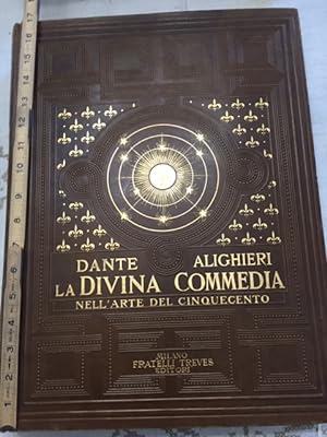 Seller image for La Divina Commedia di Dante Alighieri nell arte dell Cinquecento (Michelangelo, Raffaello, Zuccari, Vasari, ecc.) for sale by Alexanderplatz Books