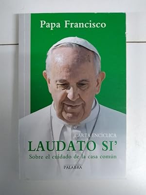 Carta encíclica. Laudato si