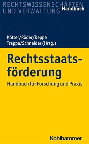 Seller image for Rechtsstaatsfrderung : Handbuch fr Forschung und Praxis for sale by AHA-BUCH GmbH