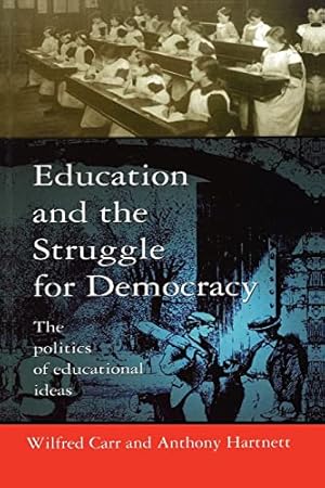 Immagine del venditore per Education and the Struggle for Democracy venduto da Redux Books