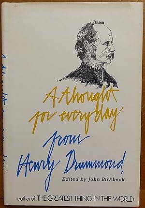 A Thought For Every Day from Henry Drummond