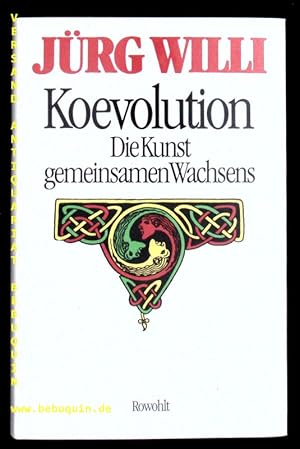 Koevolution. Die Kunst gemeinsamen Wachsens.