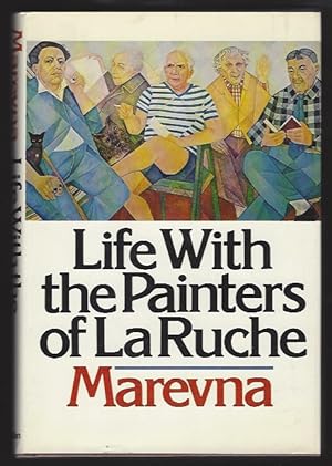 Seller image for Life with the Painters of La Ruche for sale by Warwick Books, member IOBA