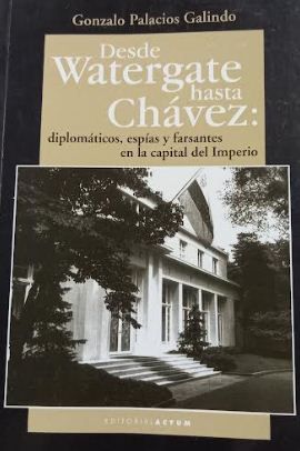 Immagine del venditore per Desde Watergate Hasta Chavez venduto da Green Libros