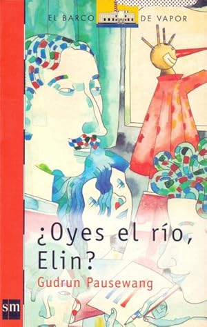 Seller image for Oyes El R?o, Elin? for sale by Green Libros