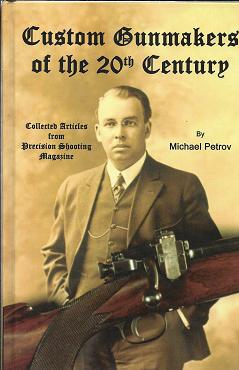 Custom Gunmakers of the 20th Century