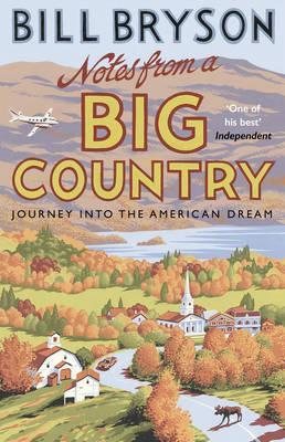 Immagine del venditore per Notes from a Big Country : Journey into the American Dream venduto da GreatBookPrices
