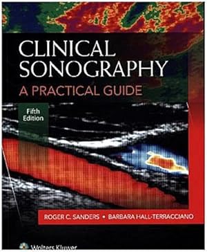 Bild des Verkufers fr Clinical Sonography: A Practical Guide zum Verkauf von AHA-BUCH GmbH