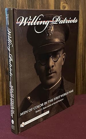 Seller image for Willing Patriots: Men of Color in the First World War (Schiffer Military History) for sale by Palimpsest Scholarly Books & Services