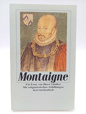 Seller image for Montaigne Ein Essay (Mit vielen zeitgenssischen Abbildungen) for sale by Antiquariat Smock