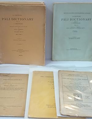 COLLECTION OF PALI LANGUAGE RESOURCES: Complete First Volume (all parts) of A CRITICAL PALI DICTI...