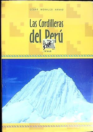 Image du vendeur pour Las cordilleras del Peru? mis en vente par Wonder Book