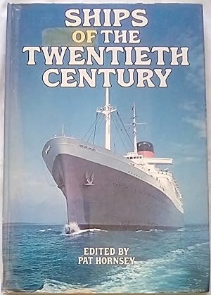 Ships of the Twentieth Century